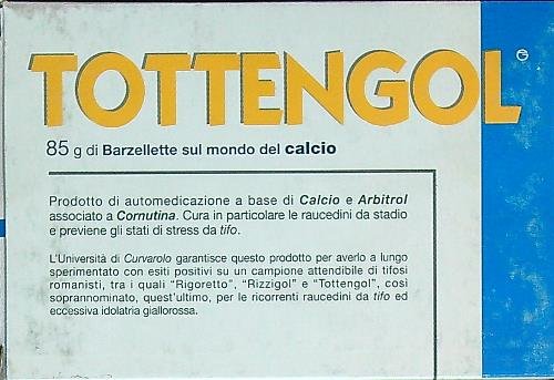 Tottengol. 85 g di barzellette sul mondo del calcio