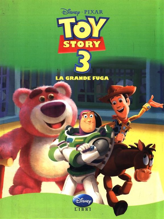 Toy story 3. La grande fuga