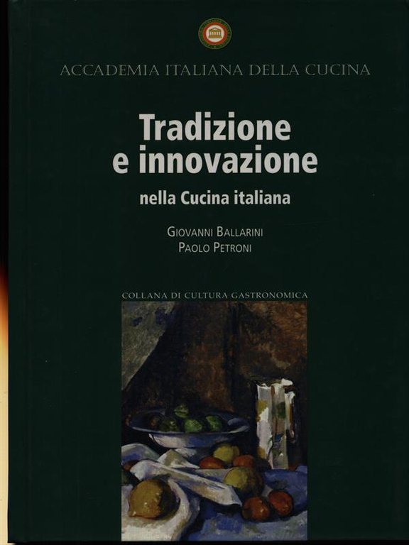 Tradizione e innovazione nella cucina italiana