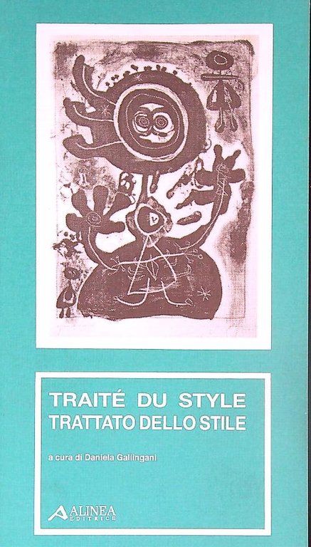Traite' du Style. Trattato di stile