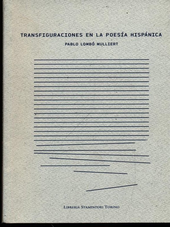 Trasfiguraciones en la poesia hispanica