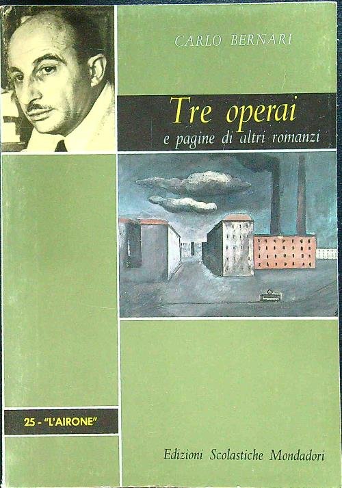 Tre operai e pagine di altri romanzi