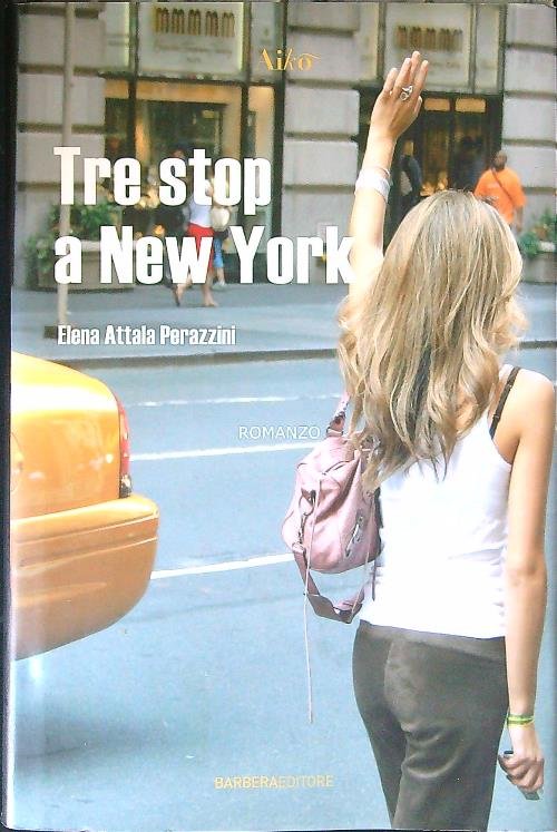 Tre stop a New York