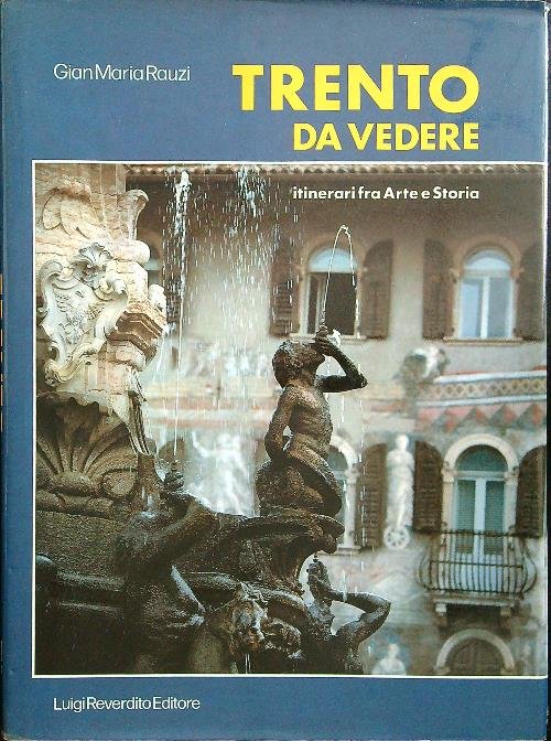 Trento da vedere