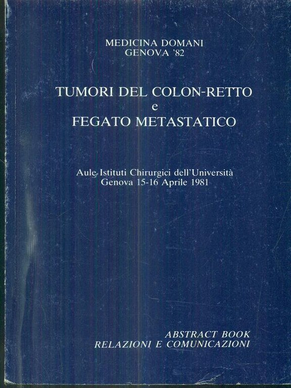 tumori del colon-retto e fegato metastatico