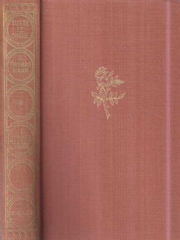 Tutte le opere di Thomas Mann. Vol. III: I Buddenbrook