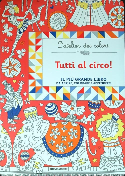 Tutti al circo! L'atelier dei colori