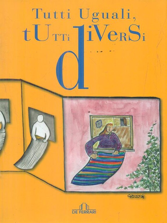 Tutti uguali, tutti diversi