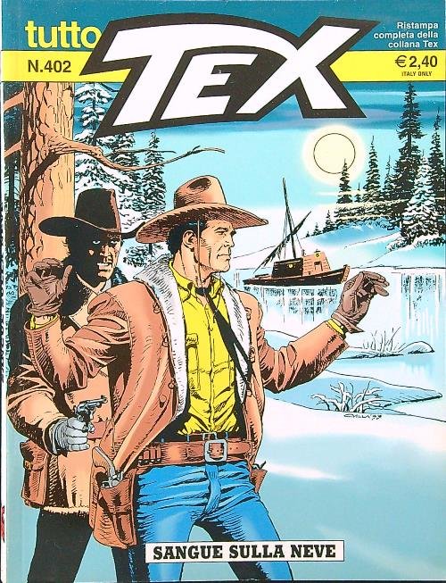 Tutto Tex n. 402 - Sangue sulla neve