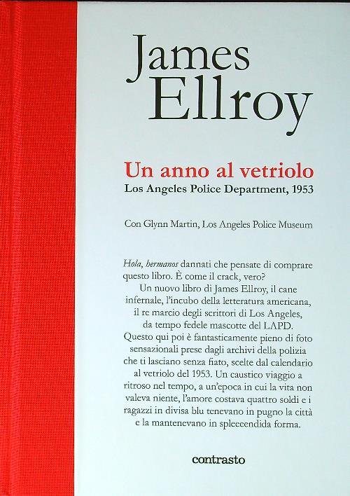 Un anno al vetriolo. Los Angeles Police Department, 1953