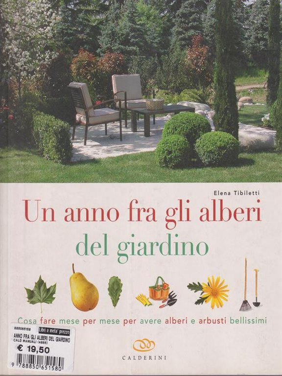 Un anno fra gli alberi del giardino