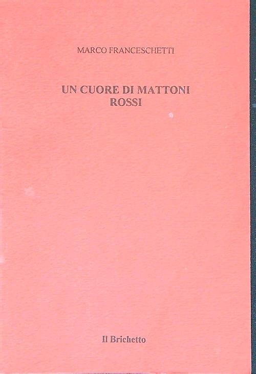 Un cuore di mattoni rossi