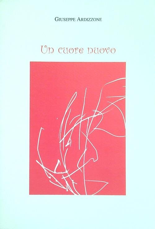 Un cuore nuovo