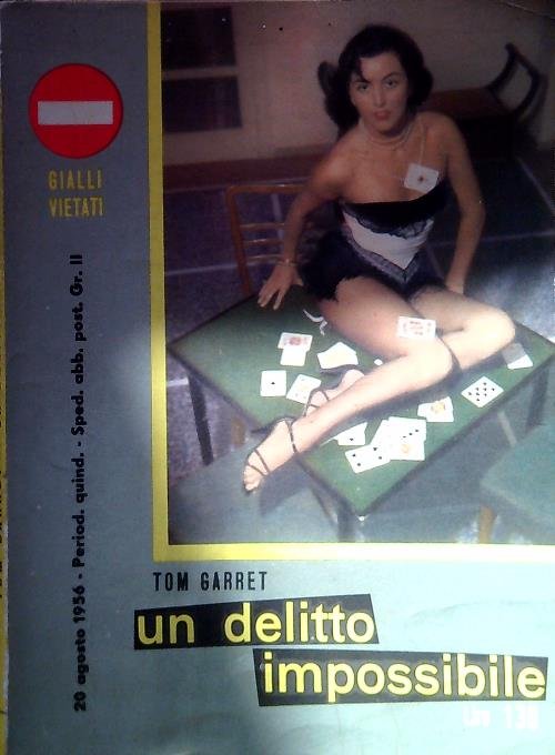 Un delitto impossibile