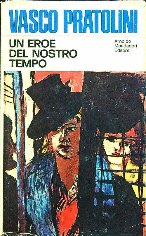 Un eroe del nostro tempo