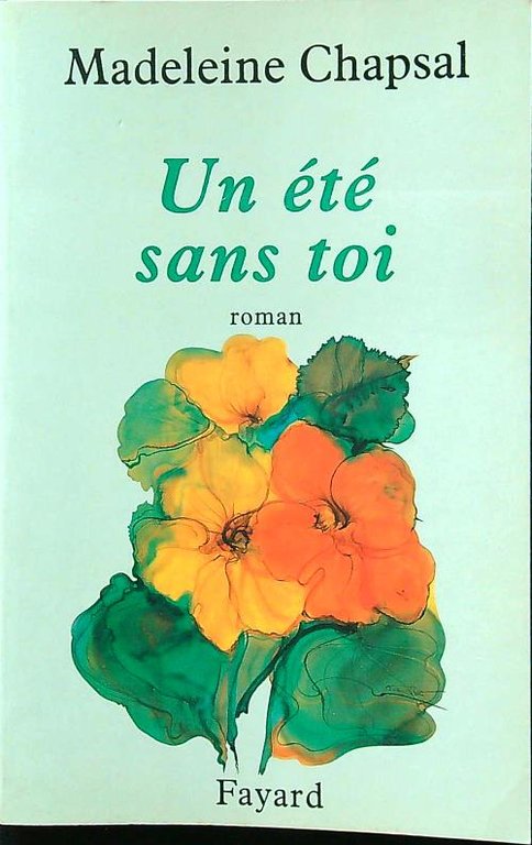 Un Ete Sans Toi