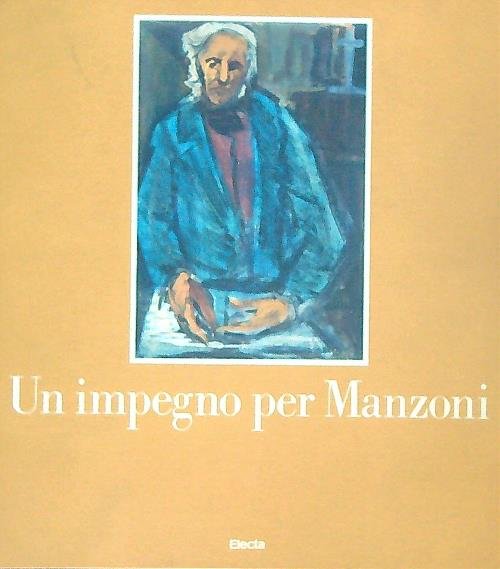 Un impegno per Manzoni