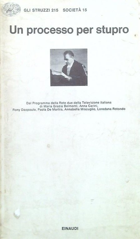Un processo per stupro