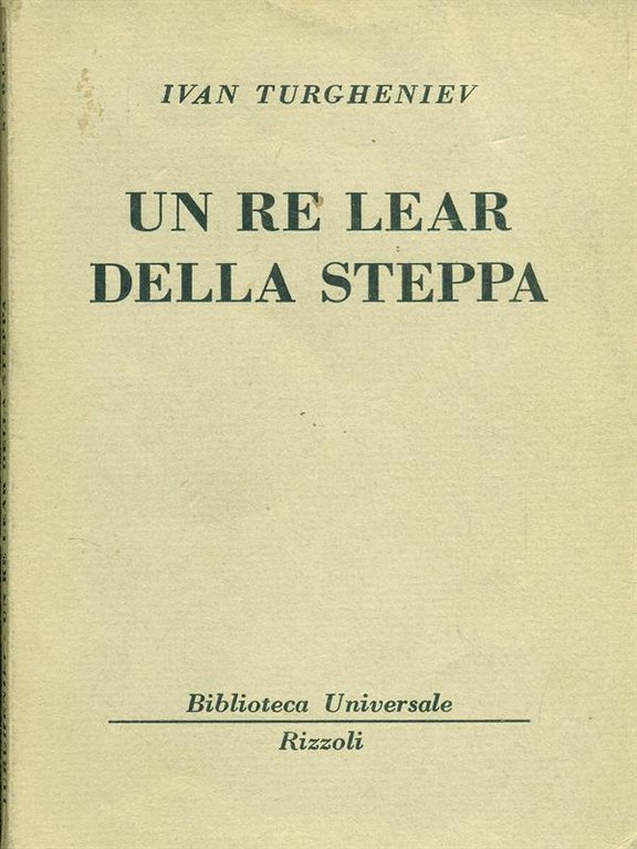 Un re lear della steppa