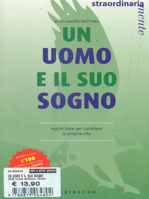 Un uomo e il suo sogno