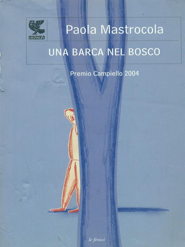 Una barca nel bosco
