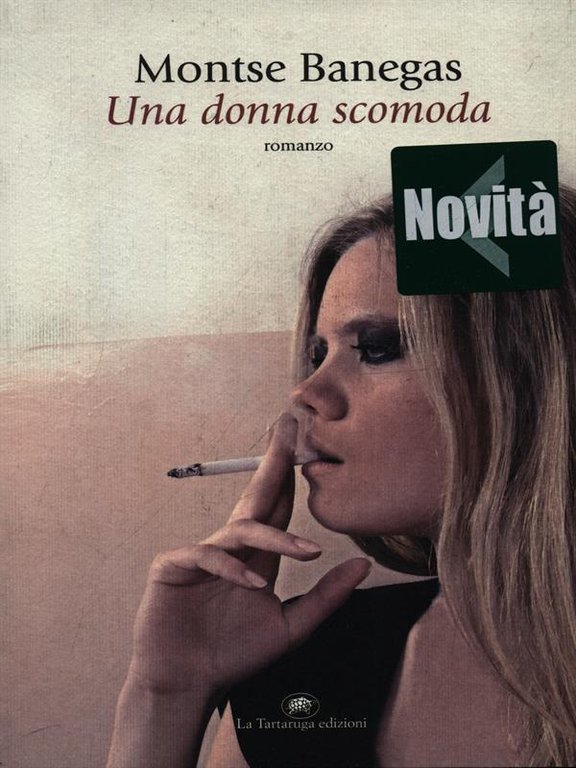 Una donna scomoda