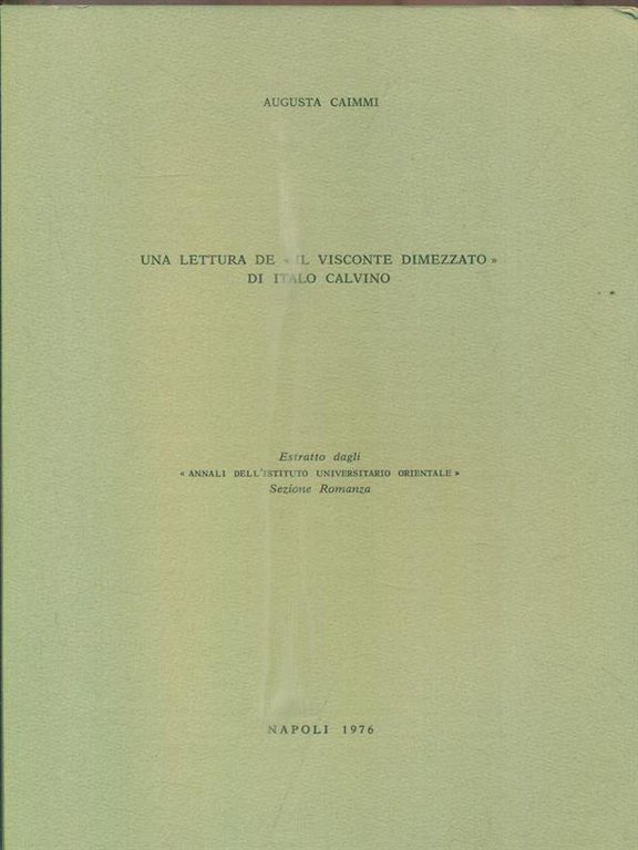 Una lettura de Il visconte dimezzato di Italo Calvino. Estratto