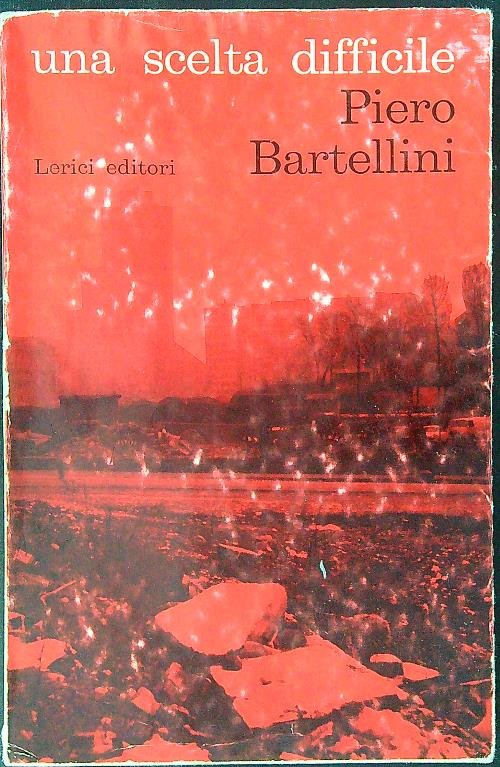 Una scelta difficile