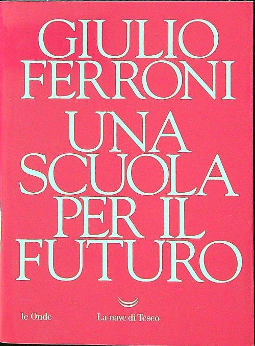 Una scuola per il futuro