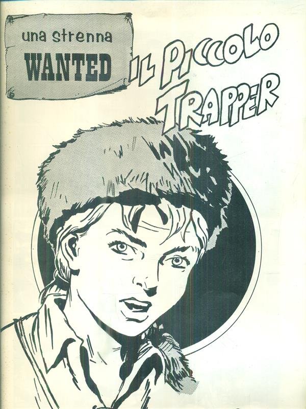 Una strenna Wanted. Il Piccolo Trapper