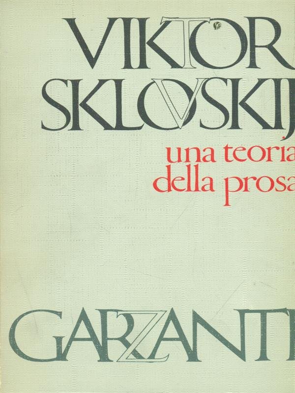 Una teoria della prosa