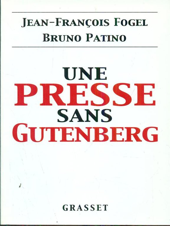 une presse sans gutenberg