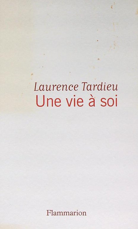 Une vie a' soi