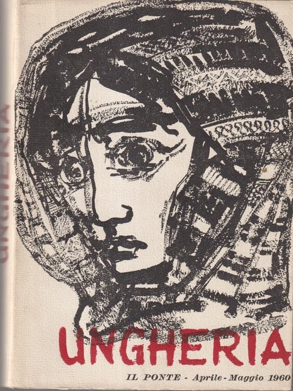 Ungheria - Il Ponte aprile-maggio 1960