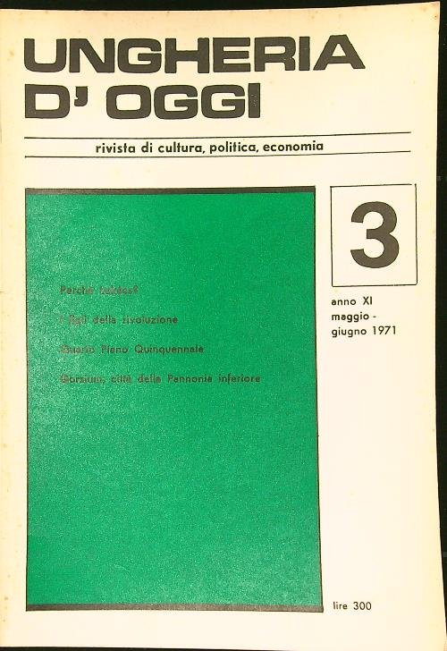Ungheria d'oggi n. 3/maggio-giugno 1971