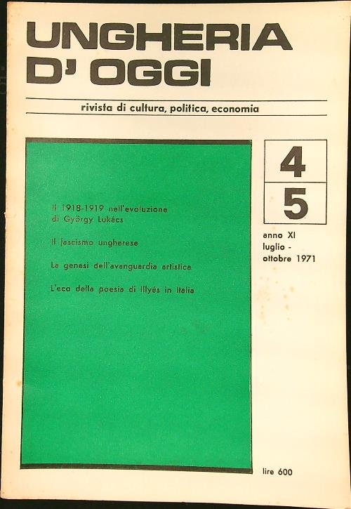 Ungheria d'oggi n. 4-5/luglio-ottobre 1971