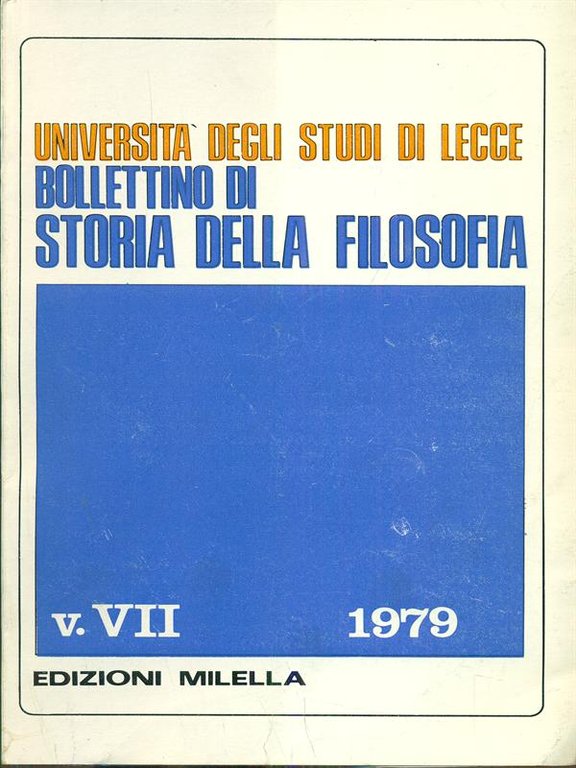 Universita degli studi di lecce bollettino di storia della filosofia v. VII - 1979