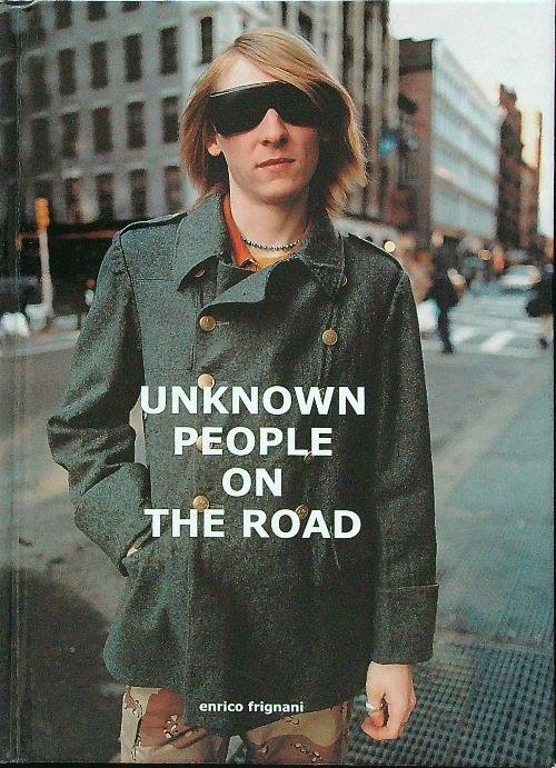 Unknown people on the road