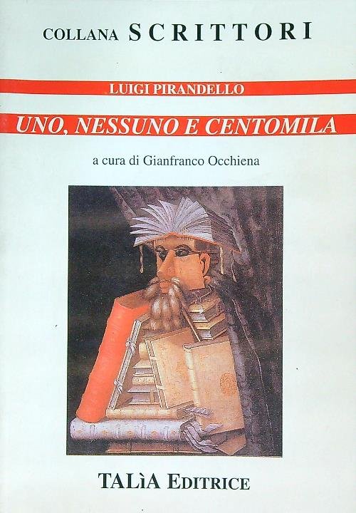 Uno nessuno centomila