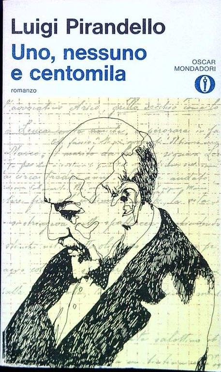 Uno, nessuno e centomila