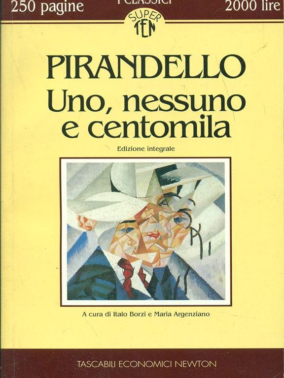 Uno, nessuno e centomila