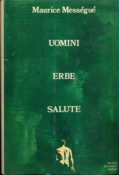 Uomini erbe salute