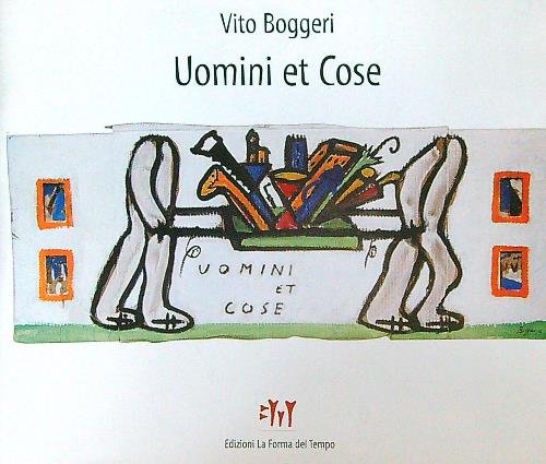 Uomini et cose