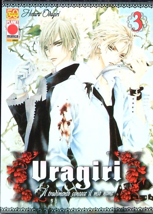 Uragiri. Il tradimento conosce il mio nome - Vol. 3