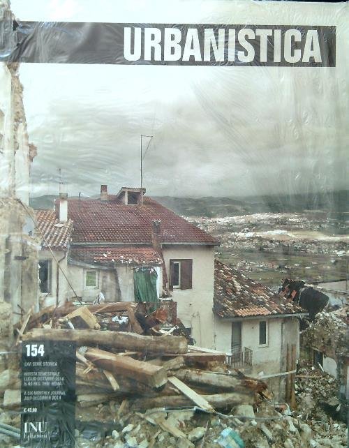 Urbanistica 154, Luglio Dicembre 2014 + Premio 2015 Urbanistica