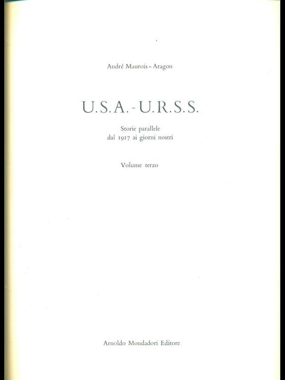 USA - URSS Storie parallele dal 1917 ai giorni nostri …