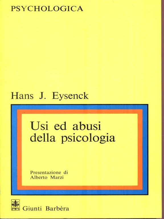 Usi e abusi della psicologia