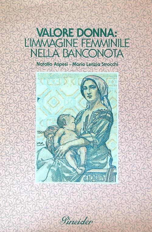 Valore donna: l'immagine femminile nella banconota