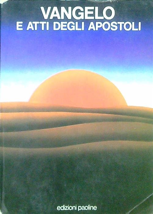 Vangelo e atti degli apostoli