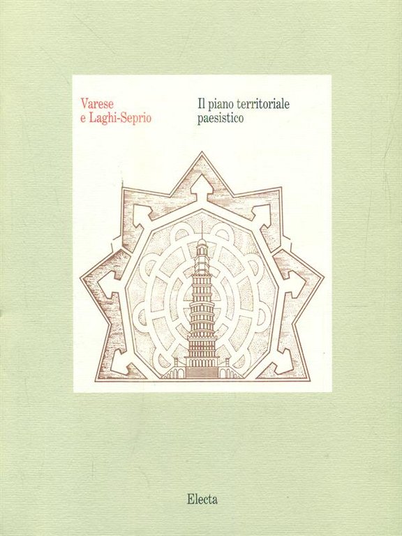 Varese e Laghi Seprio il piano territoriale paesistico
